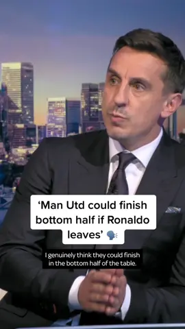 @gneville2 believes Manchester United could finish in the bottom half of the Premier League table if Cristiano Ronaldo leaves 😬 #MNF #PremierLeague #ManchesterUnited #Football #Ronaldo