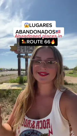 😱Lugares abandonados de la ruta 66 / Abandoned places in Route 66🔥 #fyp #parati #viral #lentejas