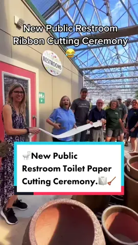 Bathroom ribbon cutting ceremony.  #smithsgardentown #bathroom #publicrestrooms #gardensuperstore #ReTokforNature #PlantTok #smithsshenanigans #smithsshenanigans