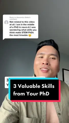 Replying to @Alexandra Selke here are three skills that STEM PhDs cultivate during their PhD that will make them hireable for jobs outside academia. Here are some jobs outside academia too: @Spence: PhD 🍵 @Spence: PhD 🍵 @Spence: PhD 🍵 #stemphd #scientistsontiktok #leavingacademia 