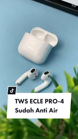 Rekomendasi Tws yang sudah anti air dan murah dari @ECLE Indonesia  #ECLEstore #BelanjadiTikTok #tws #twsmurah #headset #kelastekno #fyp #fypage