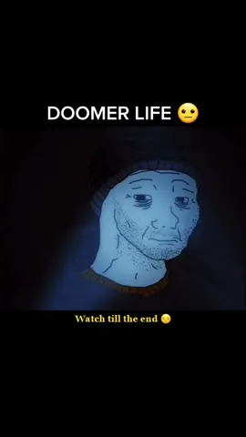 Doomer Life #sad #doomer #wojaksonn #fyp #viral #5pasidebine #parati #xyzbca