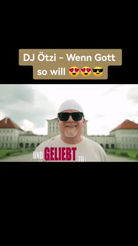 Wenn Gott so will - @DJ Ötzi 😁😁😎 #mega #mann #new #lied #video #deutsch @Ich find Schlager toll #schlager #sänger #musik #music #song #toll #foryou #fürdich