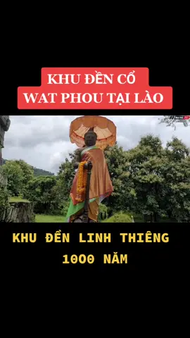 KHU ĐỀN CỔ 1000 NĂM TUỔI LINH THIÊNG TẠI LÀO  #buihotv #buiho #laos🇱🇦 #lao
