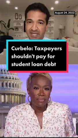 Joy-Ann Reid speaks to former Rep. Carlos Curbelo, who has concerns about President Biden's student loan forgiveness plan.