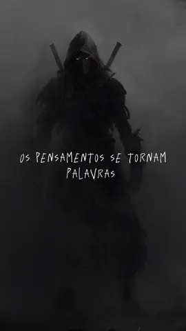 O pensamento errante.   #pensamentos #perdidos #ações #acoes #palavras #habitos #carater #motivacional #reflexao #dark #serio #ninja