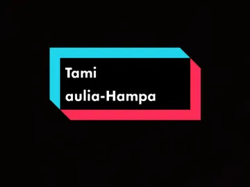 #fyp #tamiauliacover #tamiaulia #hampa #lyrics #overlay #wkwk