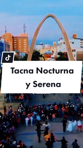 Tacna Nocturna y Serena #tacna #28deagosto #arribatacna #tacna_peru #peru #arribaperu #musica #tacnanocturna #letras #lyrics #letrasdecanciones #musicaconletra #viral #tiktok #fpyシ #foryou #parati #letra