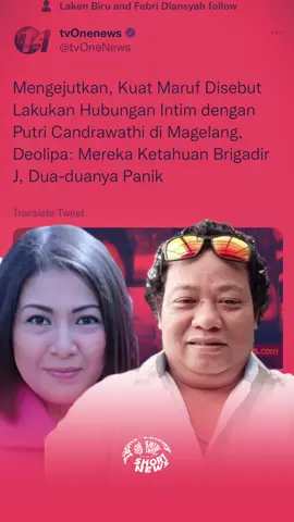 Mengejutkan, Kuat Maruf Disebut Lakukan Hubungan Intim dengan Putri Candrawathi di Magelang, Deolipa: Mereka Ketahuan Brigadir J, Dua-duanya Panik