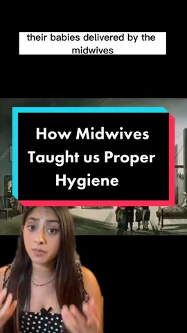 Midwives had lower maternity ward mortality rates than the physicians - so what were the midwives doing differently? #todayilearned #washyourhands #HistoryTime #medicineexplained #EduTok