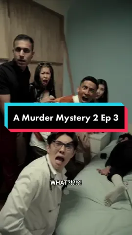 WHO KILLED SYAK?? 😱😱 Comment who you think the murderer is and stand a chance to win $200 and a pair of AirPods Pro! 🤩🤩🤩 #AMurderMystery2 #WhatToWatch #TikTokSg #SGTikTok