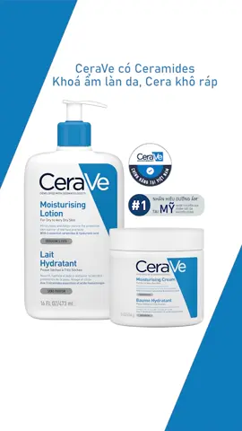 CeraVe có Ceramides. Khóa ẩm làn da, Cêra khô ráp. CeraVe chính hãng đã có mặt tại Việt Nam. #Ceramides  #CeraVeCoCeramides #CeraVeVNOfficial