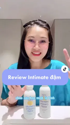 Review dung dịch vệ sinh Intimate đậm của @Bác sĩ Cung @DRCUNG HEALTHCARE