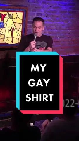My gay shirt #standup #standupcomedy #comedian #funny #jokes #haha #lol #jeffarcuri #fyp #fypシ #funnyvideos