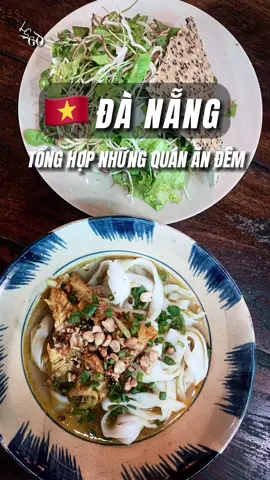 📍Tổng hợp những địa điểm ăn đêm, ăn khuya cho mọi người khi đến Đà Nẵng đây ạ! #danang #LearnOnTikTok #nganngavietnam #ancungtiktok #gdlfamily #linhsepgo 