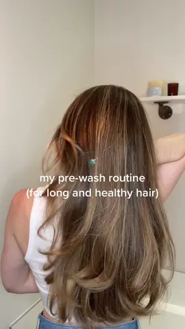 🚿 pre-wash routine for long and healthy hair #healthyhair #hairtok #hairoiling 