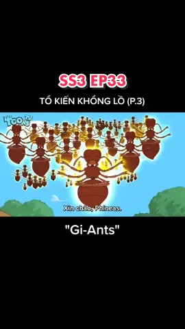 Phineas và Ferb SS3 - Tập 33 - Gi-Ants #phineasandferb #phineasandferbvn #candace #doofenshmirtz #perrytheplatypus  #viettoons #ant 