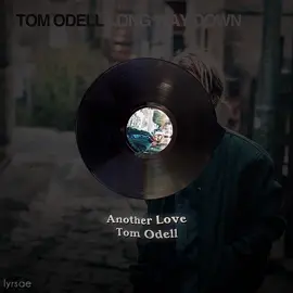 Another Love - Tom Odell | #anotherlove #lyrics #lyricsvideo #music #musicvideo #edit #song #aftereffects #fyp 