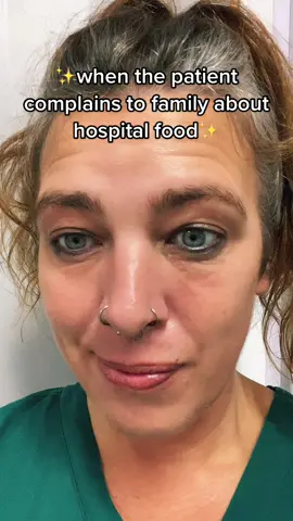 ✨adults do be like this 🙄😆✨ #ithinkivejustmadeahashtag #fyp #fypシ #nurselife #patientsbelike #hospitalfood #nursehumor 
