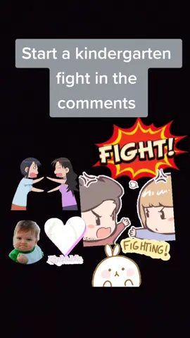 FIGHT  #kindergartenfight
