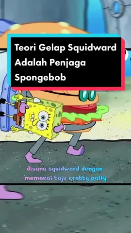 Teori Gelap Squidward Adalah Penjaga Spongebob... #teorigelap #spongebobsquarepants #spongebob 