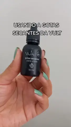 Gotas Secantes @vult.cosmetica 😍 Seca o esmaltes em apenas 2 minutos! ❤️ #vult #unhas #esmaltes