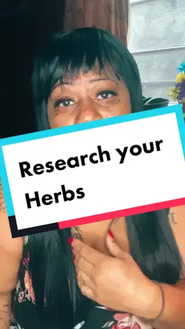Do your research! #fyp #foryoupage #herbs #herbalist #viral #herbaltok 