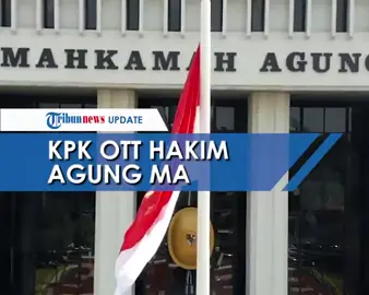 KPK OTT Hakim Agung soal Pengurusan Perkara di Mahkamah Agung: Menyedihkan, Keadilan Ditukar Uang#fyp#foryou#kpk#ott#hakimagung#mahkamahagung