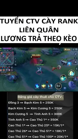 Tuyển CTV cày rank Liên Quân #lienquanmobile_garena #lienquanmobile #lienquantiktok #liênquânmobile #lienquan 