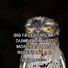 i love this song and potoo bird😎😎 @matcha..lattle  I PUT POTOO BIRD AHAHAGAGAGAGAHAA #potoobird #doorsfanart #robloxdoors #doorsrobloxgame 