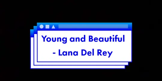 [ ¡ ] Used Headphone for the best Experience #youngandbeautiful #lanadelrey #overlaylyrics #musically #fyp #fypシ #4u #foryou #xyzbca #overlay #overlays #lyrics #videolyrics 