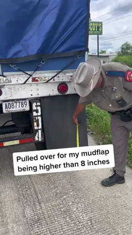 I got pulled over my mudflap being higher than 8 inches in Texas. #highwayhustlin #statetrooper #dot #texasdot #texas #trucking #owneroperator #truckdriver #truckinglife 