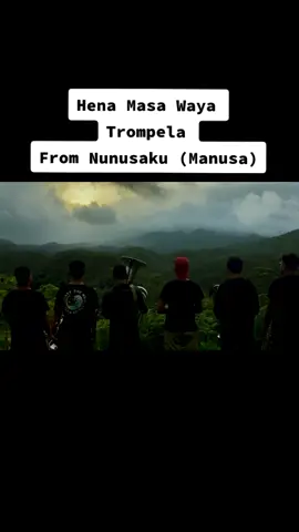 Ketika Lagu Hena Masa Waya dimainkan oleh Trompela di Negri Manusa (Nunusaku) #henamasawaya #nunusaku #manusa #samanuwey #seramisland #pulauseram #puncakseram 