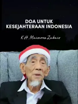 #doauntukindonesia #sejahtera #khmaimunzubair #fyp🥰 #kyainu 