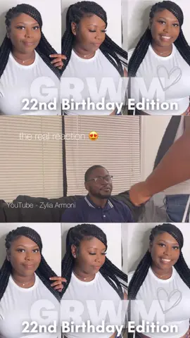 GRWM | 22nd Birthday Edition🤍 (my boyfriend cried when he seen me🥹) new YouTube video up on my channel 💗 #birthdaygrwm #blackgirlyoutuber 