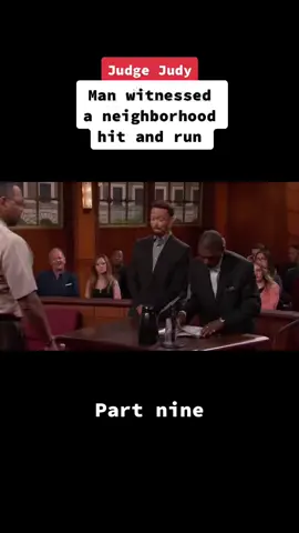 Man witnessed a neighborhood hit and run #fyp #partnine #judgejudy #story #debate #evidence #proof #witness #lawsuit #plaintiff #defendant #neighborhood #hitandrun #guilty #innocent #episode #show #drama #civil #court #judgement #crash #parked #car #licenseplate #shocked #driveby #brother #uber #brotherinlaw #house #accident #reverse #damages #police #geico #insurance #driverslicense #policereports #investigation #lasvegas #estimate #friend #theif #arguement #lies #truth #viral #foryou 