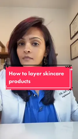 How to layer skincare products #skincare #skincaretips #SkinCare101 #skintok #dermtok 