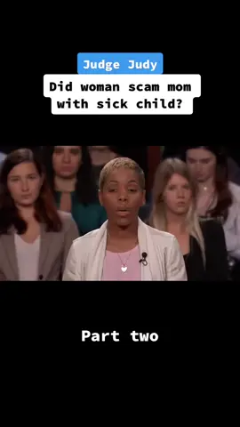 Did woman scam mom with sick child? #fyp #parttwo #judgejudy #story #debate #evidence #proof #friend #lawsuit #plaintiff #defendant #damages #harrassment #guilty #innocent #episode #show #drama #civil #court #judgement #car #friend #mother #deception #godfather #financecompany #insurance #child #purchase #agreement #police #disabled #parked #keys #deceived #lease #refund #scam #traffic #disagreement #hearing #coverage #payments #jumped #counterclaim #arguement #lies #truth #viral #foryou  