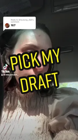 Replying to @dirty.bong_420 sometimes all it takes is looking #pickmydraft #specialedition #draft #167 