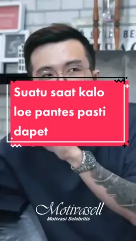 Suatu saat kalo loe pantes pasti dapet - Dr Tirta  #motivasi #motivasisukses #motivasihidup #motivasell #drtirta #viral #fypdongggggggg #id 