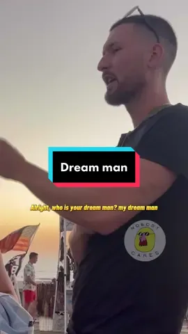Describe your dream man. #dreamman #princecharming #sandiego #publicinterview #streetinterview