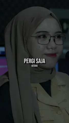 Pergi Saja - Geisha Cover Indah Yastami | Untuk Full Versionya Cek youtube Indah Yastami |#coverlagupop#pop2000#indahyastami#coverlagu#viral#coverlaguindonesia#fyp#xyzbca#videomusik#lagugalau#geisha#pergisaja#geishacover 