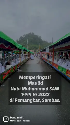 Hampir 6000 orang berkumpul di Pemangkat memperingati Maulid Nabi Muhammad SAW 1444 H/ 2022. Antusiasme masyarakat Kab. Sambas luarbiasa 