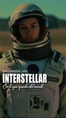Esto es Interstellar de Christopher Nolan en lo que queda del minuto ✨🪐🔭 #cine #peliculas #ciencia #interestelar #art #cienciaentiktok #cinefilos 