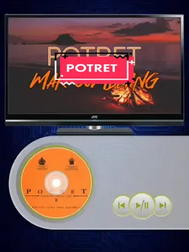 POTRET - MAK COMBLANG #potret #mellygoeslaw #foryou #justforyou #foryoupage #fyp #fypシ゚ #ketika #musik #indonesia 