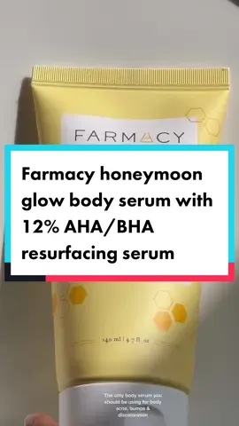 If you only use one body serum, make sure it is the @farmacybeauty honeymoon glow body serum with 12% AHA/BHA resurfacing serum #skintok #bodyserum #farmacyhoneymoonglow #exfoliatingbodyserum 