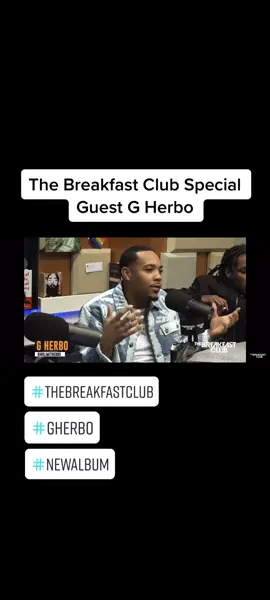 #thebreakfastclub #special #guest #gherbo #nolimitherbo #herbo #talks #newalbum #rapper #malerapper #fypシ #thechi #chicago #successful #podcast #radio #2022 #foryoupage #topic #reallife #icon #legend #fypage #viralvideo #brother 