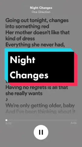 Night Changes - One Direction. #lirik #liriklagu #nightchanges #onedirection #lyrics #lyrics_songs #lyricsmusic #fyp 