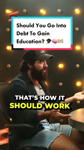 The education you do go into debt for should give you a return on it.