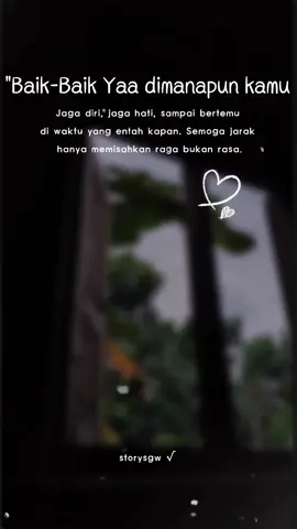 waktu yg entah kapan #fyp #storysgw #storywa #storywhatsap #baikbaiksayang 